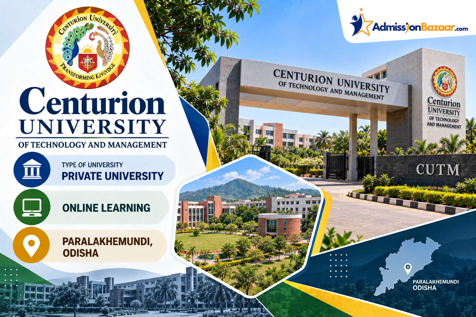 Centurion University of Technology and Management (CUTM)